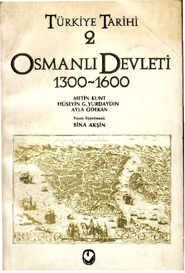 Türkiye Tarixi Cild 2 Osmanli Devleti 1300-1600